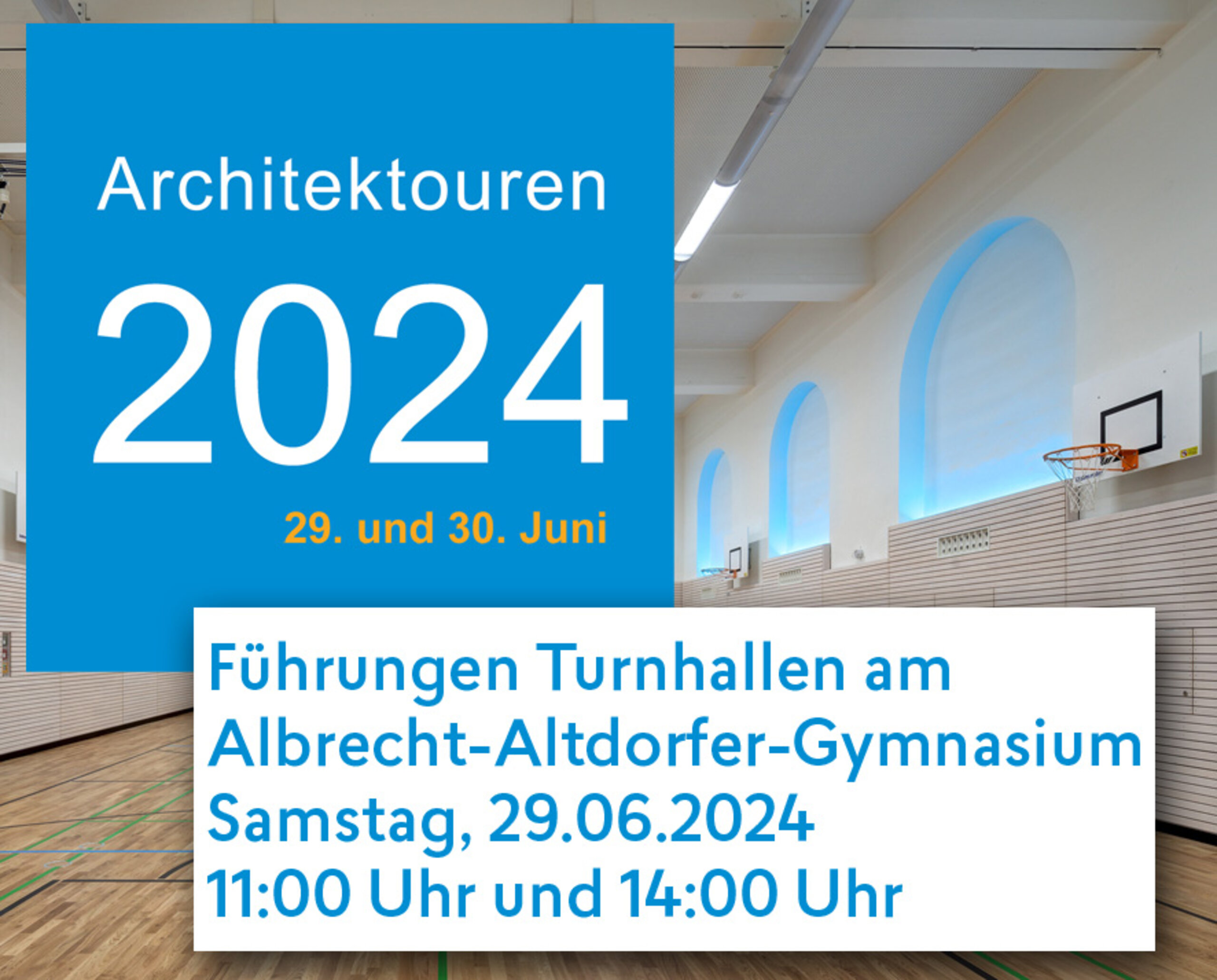 Architektouren2024: Am 29. Juni 2024 kann unser Projekt "Sanierung der Turnhallen am Albrecht-Altdorfer-Gymnasium" besichtigt werden